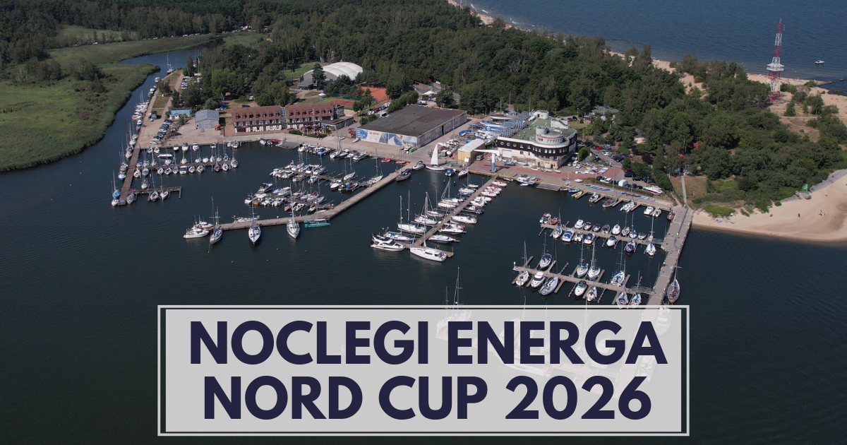 NOCLEGI ENERGA NORD CUP 2026